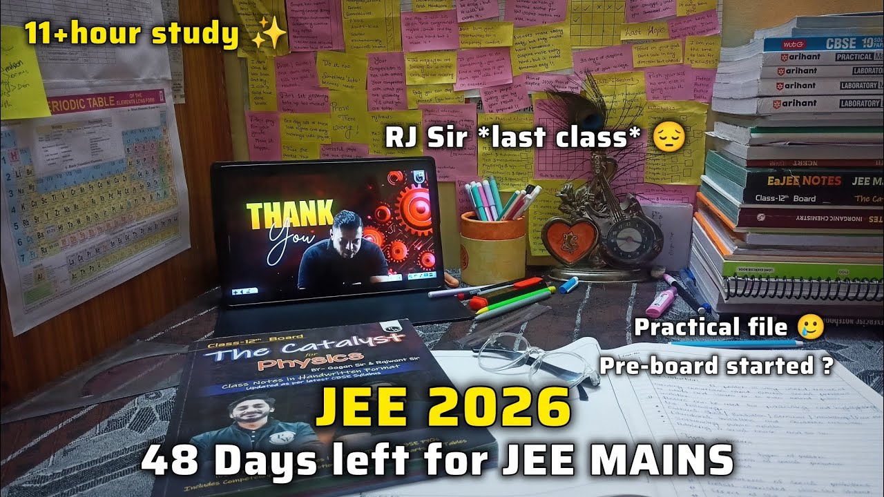 48 Days left for JEE MAINS 2026 🔥 [ 11+ hour study as a 12th grader ...