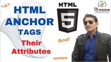 HTML Anchor Tag and Their attributes | HREF | HTML | VRpathshala | Rahul Sharma