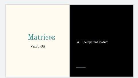 Matrices|Idempotent matrix|Csir-Net Mathematics|Iit-Jam mathematics|Video-08|Parveen Barak