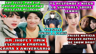 😭JIMIN MENCIONA Q QUIERE PROTEGER SU RELACION/TAE RUMBO A PARIS/YG NIEGA RUMORES DE JENNIE/ACTRIZ