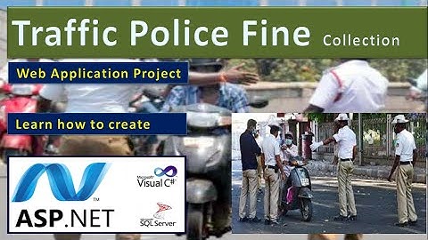 Traffic Police Fine Collection C# asp.net Sql Server Web Project | asp214 #highblixasp