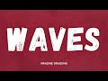 Imagine Dragons - Waves (Lyrics)