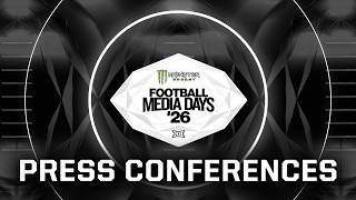2026 Monster Energy Big 12 Football Media Days Press Conferences (July 8)