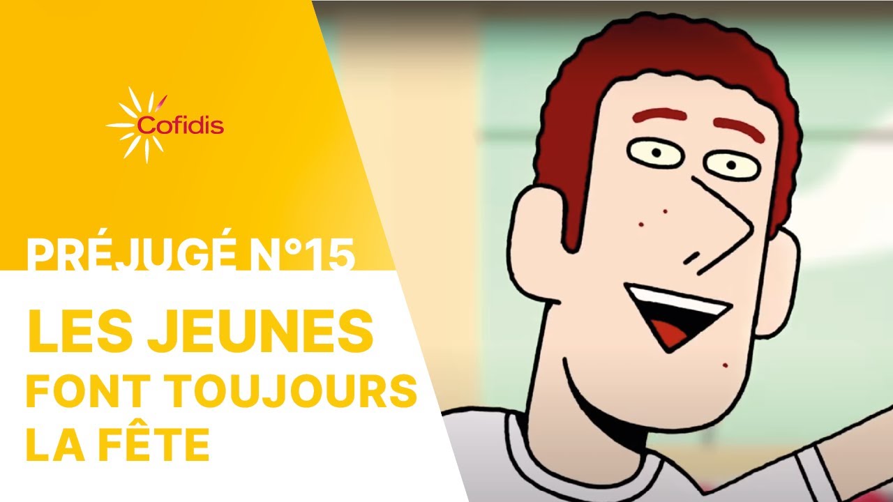Les jeunes font toujours la fête I Préjugé I Cofidis YouTube