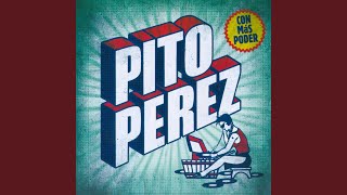 Video thumbnail of "Pito Pérez - Lupita"