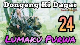 Dongeng Sunda Lumaku Purwa Bagian 24 : Mulih Ka Jati Mulang Ka Asal