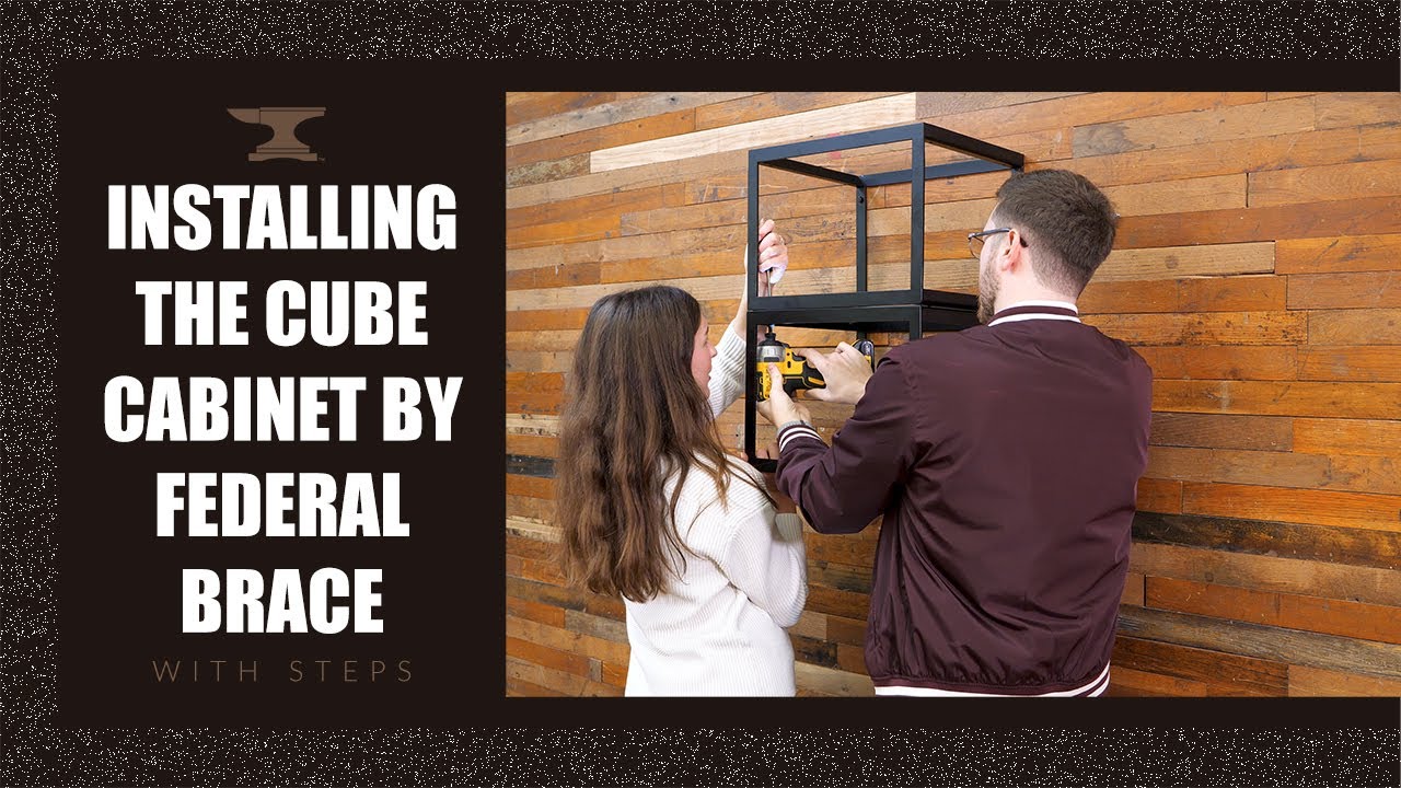 INSTALLING The Cube From Federal Brace Wall Application Open Metal Kitchen