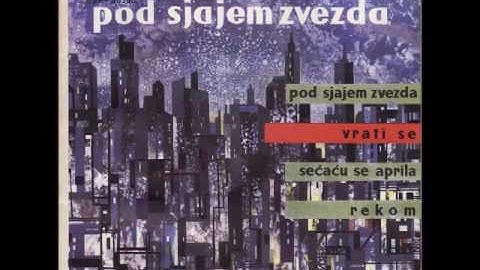 Vokalni Anasambl Predraga Ivanovića - Pod sjajem zvezda