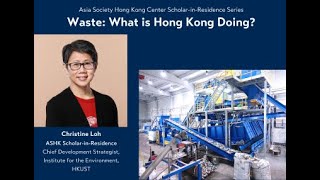 Waste: What is Hong Kong Doing?