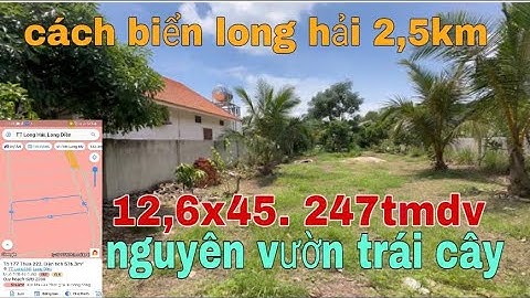 CÔ CHÚ TIẾC ĐỨC RUỘT PHẢI BÁN MẢNH VƯỜN TRÁI CÂY GẦN BIỂN VÌ PHẢI LO CHO CON DU HỌC,VIEW NÚI CHỈ3ty6