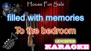 Download Lagu House for sale (KARAOKE) - Lucifer MP3