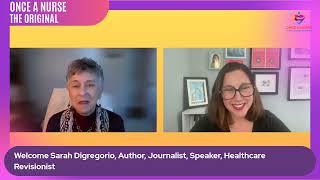 The Power of Nursing to Change Our World with Sarah DiGregorio