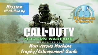 Man versus Machine Trophy/Achievement - Call of Duty: Modern Warfare Remastered