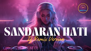 Download Lagu DJ Remix 🎧  SANDARAN HATI - LETTO [2005] Cover by NADA Al DJ | #fyp #nostslgia #tiktokviral MP3