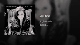 Brigitte Purdy - Last_Time