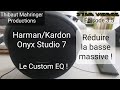 Harmankardon onyx studio 7  comment avoir le meilleur son possible  custom eq sv35