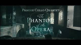 The Phantom of the Opera - Prague Cello Quartet [Official Audio]