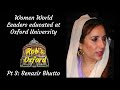 Women World Leaders Educated at Oxford University. Part 3: Benazir Bhutto