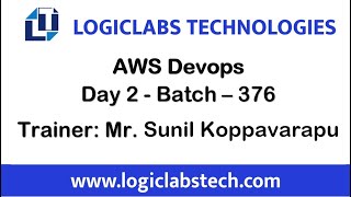 AWS Devops (Day 2) (Batch - 376)