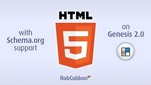 Updating to HTML5 with Schema.org Support on Genesis 2.0