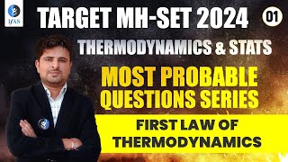 First Law Of Thermodynamics Questions | Thermodynamics & Stats | Mh-Set Physical Science 2024 | L-1