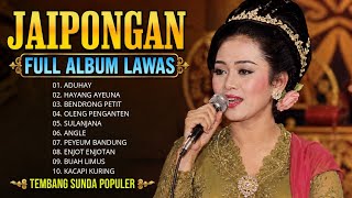JAIPONGAN FULL ALBUM LAWAS TEMBANG SUNDA POPULER