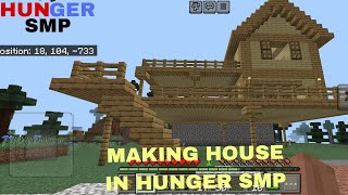MAKING HOUSE IN HUNGER SMP SIMPLE HOUSE ||Minecraft ||IN HINDI Minecraft video
