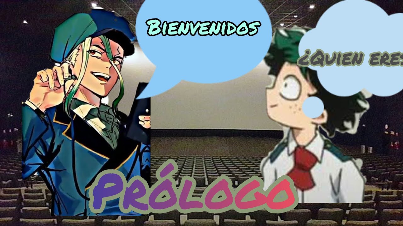 BNHA viendo universos prólogo