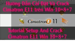 Tutorial to install and crack Cimatron E11 on win 10 + 8 + 7 |