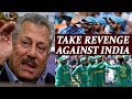 ICC Champions Trophy: Zaheer Abbas wants Pakistan to take revenge against India