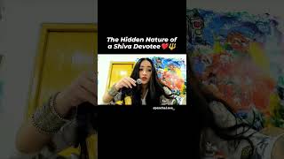 Hidden Nature of a Shiva Devotee ❤️