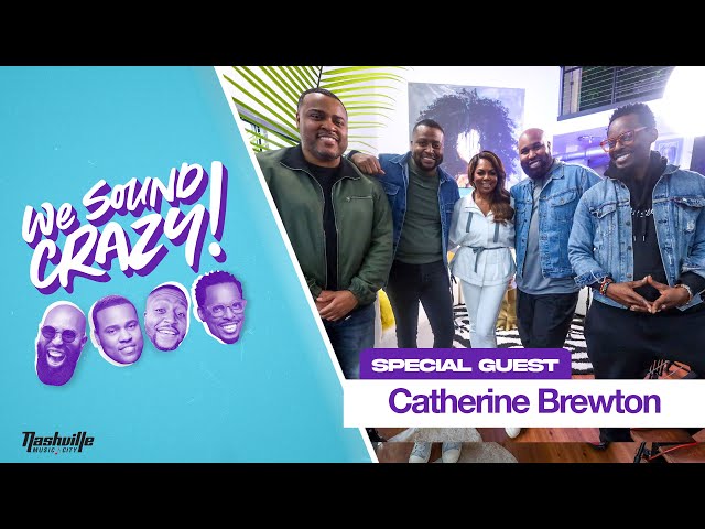 Evolving w. special guest Catherine Brewton | We Sound Crazy Podcast class=