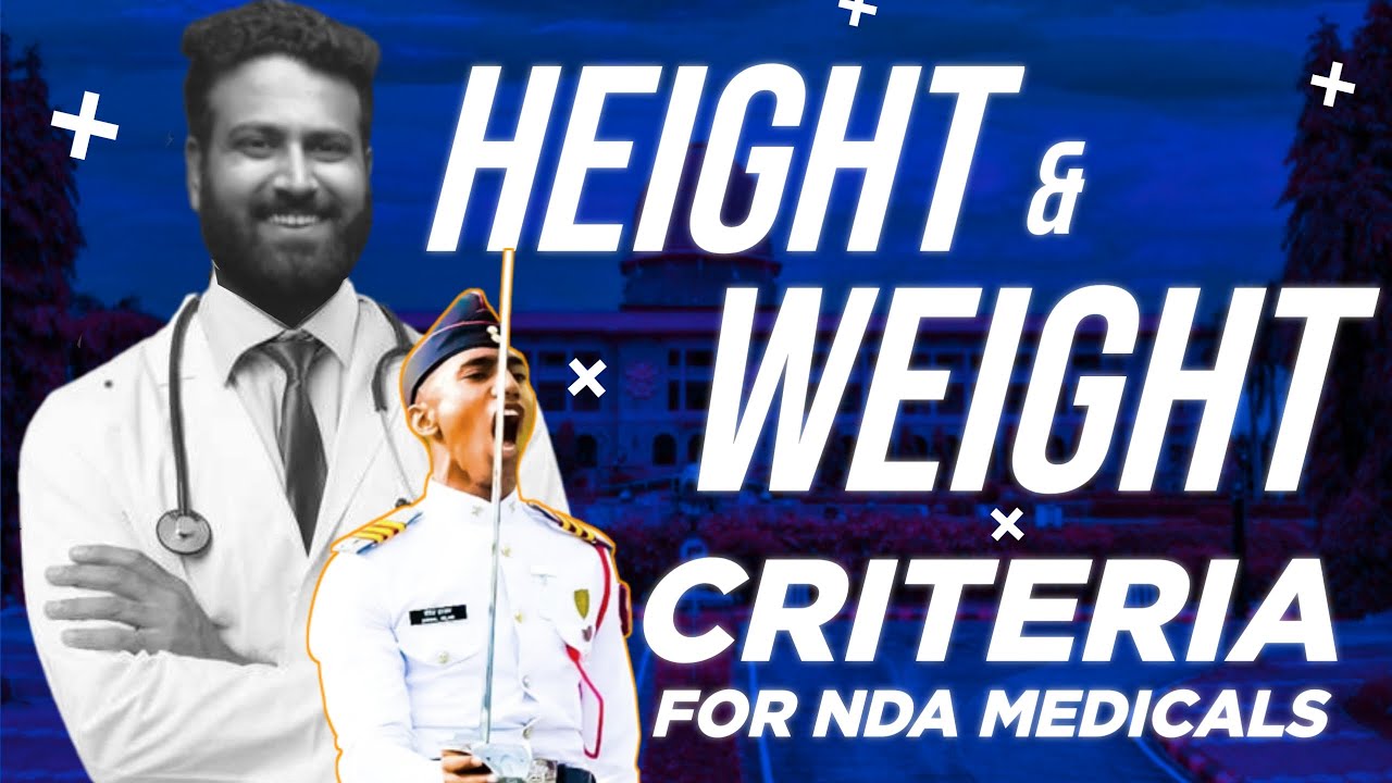 UPSC NDA Medical Test Details NDA Exam 2 2022 के लिए Height & Weight