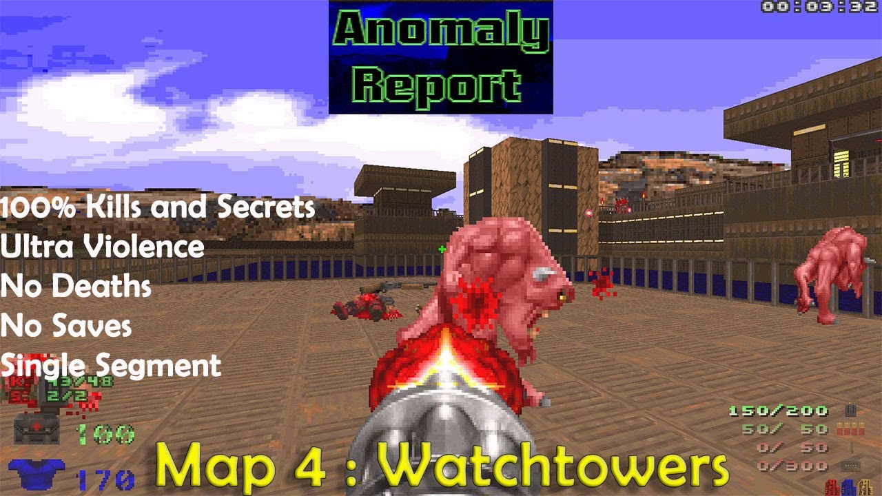 Doom 2 Anomaly Report Map 4 : Watchtowers ( Ultra Violence 100% ) - YouTube
