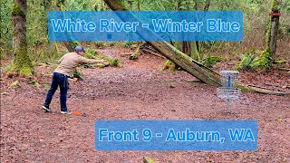 White River, Winter Blue Layout, Front 9 - Disc Golf in Auburn Washington