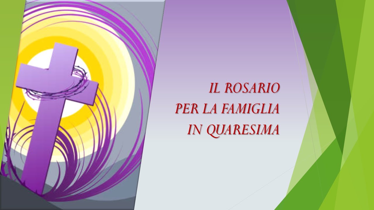 Rosario per la Famiglia in quaresima 21/03/2021 - YouTube