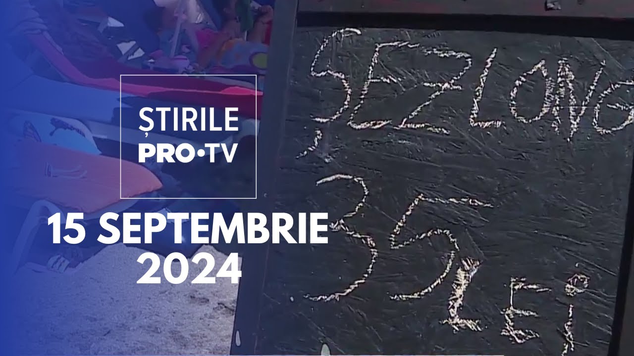 tirile PRO TV - 15 Septembrie 2024 - YouTube