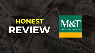 M&T Bank: HONEST REVIEW (Pros & Cons)