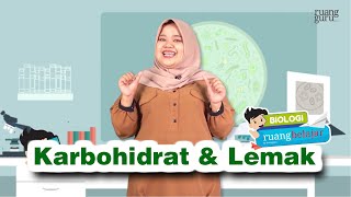 (Ruangguru Video) - ruangbelajar - Biology SMA XI - Carbohydrates & Fats | online tutoring