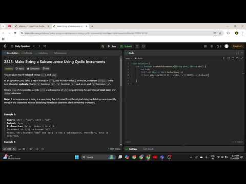 2825. Make String a Subsequence Using Cyclic Increments #leetcode #leetcodequestions #leetcodedaily