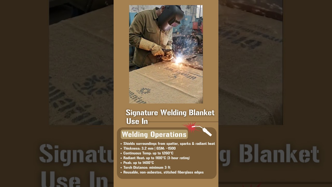 Welding Safety Solution | High Temperature Resistant Welding Blanket 