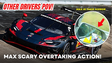 Max Verstappen SCARY Overtaking Action Caught from Other Drivers’ POV | Nürburgring GT3 Debut!