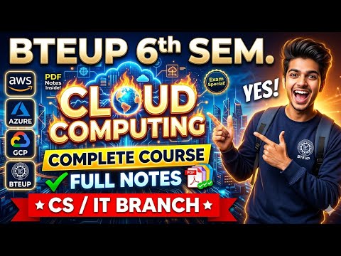 Cloud Computing Syllabus | BTEUP 6th Sem (CS & IT) Full Course 