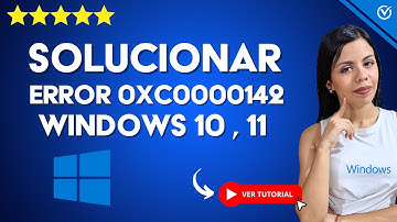 Solucionar ERROR 0xc0000142 de Windows 11/10/8/7 🔧 La Aplicación no se pudo Iniciar Correctamente 🔧