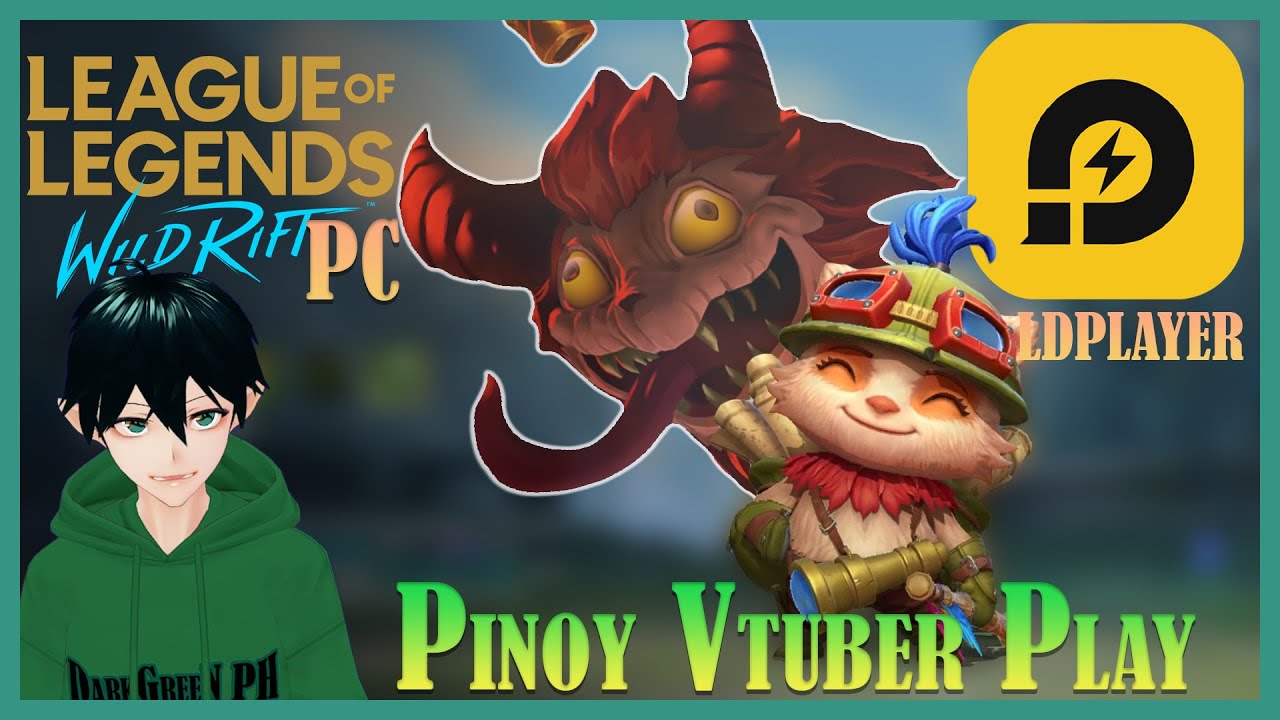 [LDplayer]Wild Rift PC Emulator - Pinoy Vtuber play Wild Rift - Wild ...