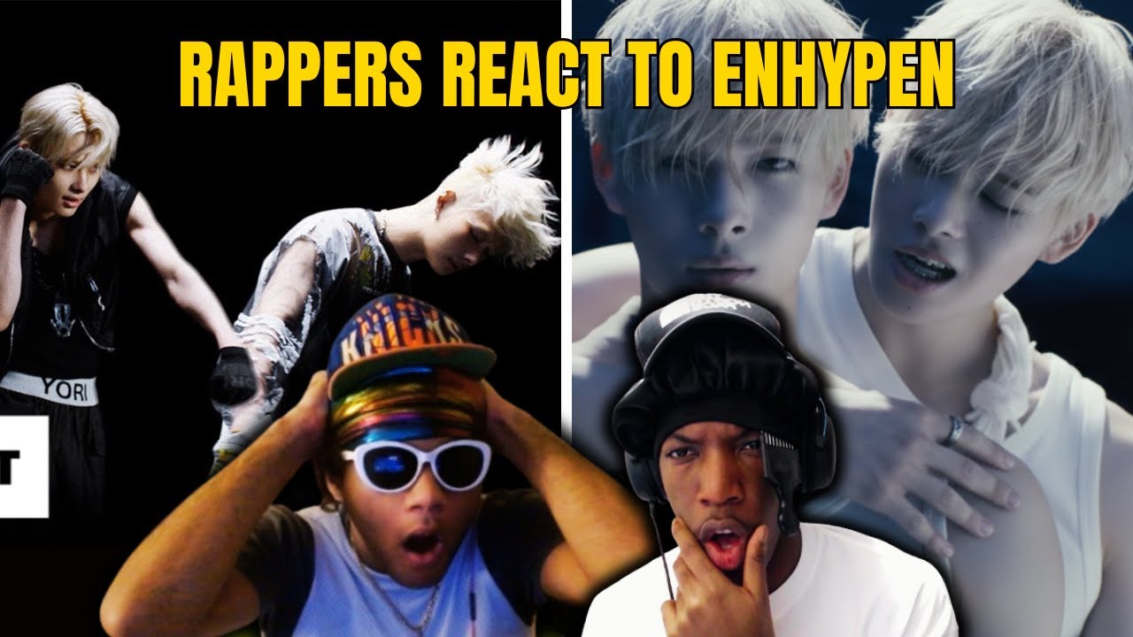 RAPPERS REACT TO ENHYPEN 
