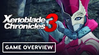 Xenoblade Chronicles 3 - Official Overview Trailer