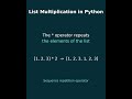 Python List Multiplication Trick | Interview Question