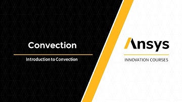Intro to Convection — Lesson 1