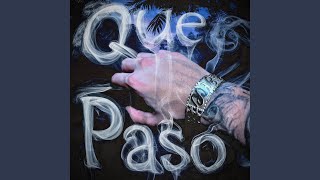Que Paso - AzLoveAce